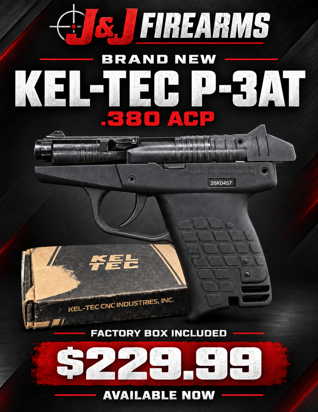 Brand-new Kel-Tec P-3AT .380 ACP flyer priced at $229.99 with factory box included